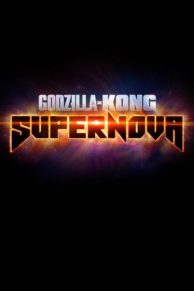 Poster for Godzilla x Kong: Supernova